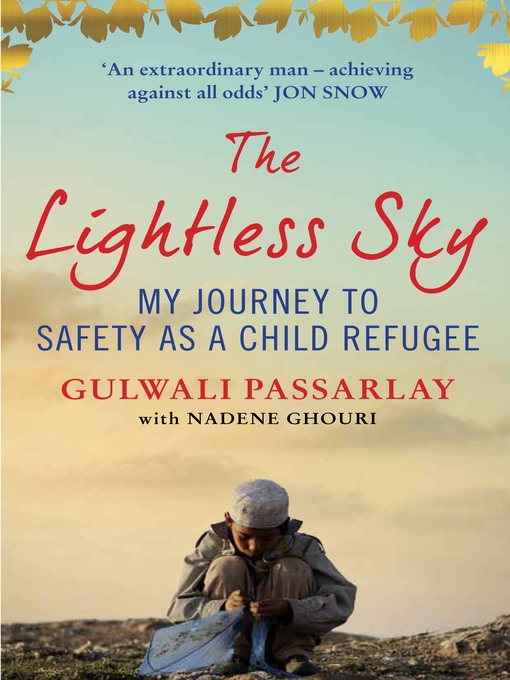Title details for The Lightless Sky by Gulwali Passarlay - Available